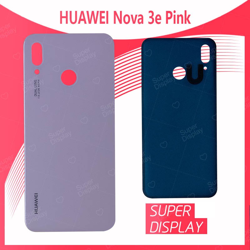 Huawei P20 Lite/Huawei Nova 3e/ANE-LX2 อะไหล่ฝาหลัง หลังเครื่อง Cover For huawei p20lite/ nova 3e/ane-lx2 Super Display