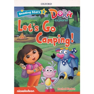 Se-ed (ซีเอ็ด) : หนังสือ Reading Stars 2  Dora the Explorer  Lets Go Camping! (P)