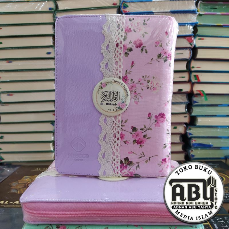 AL-QURAN AL-MIHRAB AL-QURAN ZIPPER AL-QURAN TRANSLATION AL-QURAN B6 LACE PUBLISHER MECCA AL-QUR AN