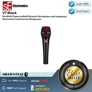 sE Electronics : V7 Black (ไมค์ Dynamic ที่มีภาคการรับเสียงแบบ Supercardioid มีย่านสนองความถี่ตั้งแต่ 40Hz-19kHz)