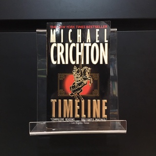 Timeline - Michael Crichton (ร้านหนังสือมือสองภาษาอังกฤษ Gekko Books)