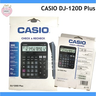 เครื่องคิดเลข CASIO DJ-120 PLUS [ ของแท้ ]