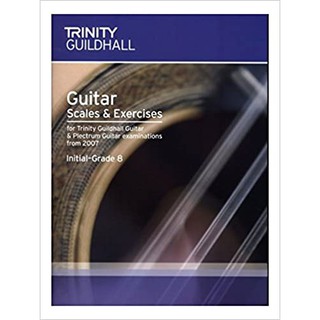 Trinity Guildhall Guitar Scales and Exercises 2007 Initial - Grade 8