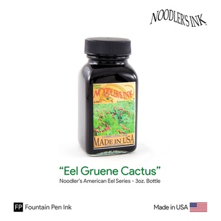 Noodlers Eel "Gruene Cactus" Ink 3oz.Bottle - หมึกเติมปากกา สีเขียว ขนาด 3 ออนซ์