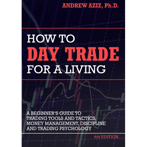 how-to-day-trade-for-living-andrew-aziz-forexbookthai-thaipick