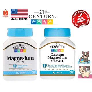 21st century Magnesium / Calcium  Magnesium Zinc+D3  110 /90 tablets