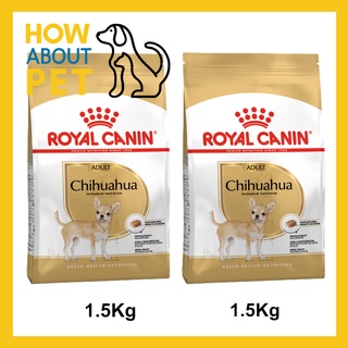 อาหารสุนัข Royal Canin Chihuahua Adult รอยัลคานิน อาหารชิวาวา อายุ 8 เดือนขึ้นไป 1.5กก. (2ถุง)