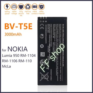 แบตเตอรี่ Nokia Lumia 950 RM-1104 RM-1106 RM-110 BV-T5E 3000mAh ประกันนาน 3 เดือน