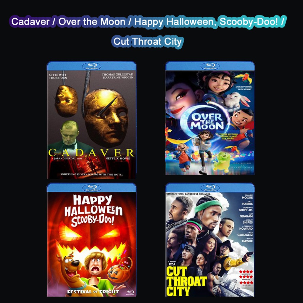 หนัง Bluray การ์ตูน Bluray Cadaver / Over the Moon / Happy Halloween, Scooby-Doo! / Cut Throat City