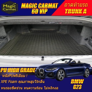 BMW 4 Series G23 Convertible 2020-2027 (เฉพาะถาดท้ายรถแบบ A) ถาดท้ายรถ G23 420i 430i Convertible พรม6D VIP High Grade