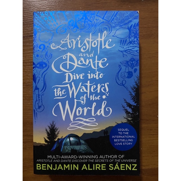 Aristotle and Dante dive into the waters of the world / Benjamin Alire Saenz