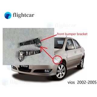 (FT) ตัวยึดกันชนหน้า อุปกรณ์เสริม สําหรับรถยนต์ TOYOTA vios 2002 2003 2004 2005