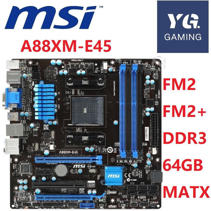 MSI A88XM-E45 เมนบอร์ดเดสก์ท็อป AMD A88X ซ็อกเก็ต FM2/FM2+ DDR3 64GB MATX ใช้ Mianboard