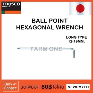 TRUSCO : GXBL-120 (125-3247) BALL POINT HEXAGONAL WRENCH LONG TYPE ประแจหกเหลี่่ยมหัวบอล แบบยาว