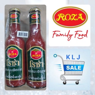 Roza โรซ่า ซอสมะเขือเทศ Tomato Sauce Ketchup 🍅 ขนาด 600 g * 2 ขวด 🍅