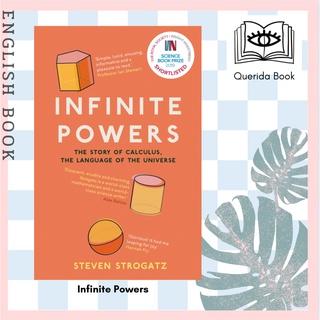 [Querida] หนังสือภาษาอังกฤษ Infinite Powers : The Story of Calculus - the Language of the Universe by Steven Strogatz
