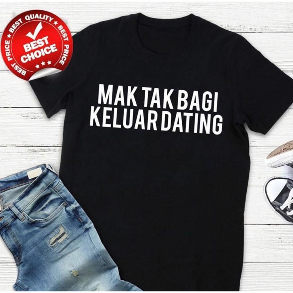 เสื้อยืด MAK DOESNT GET OUT OF DATING