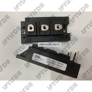 โมดูลพาวเวอร์ IGBT 2MBI150ND-060-01 A50L-0001-0261/N 2MBI200ND-060