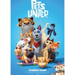 เพ็ทส์ ยูไนเต็ด ขนปุยรวมพลัง Pets United : 2020 #หนังการ์ตูน