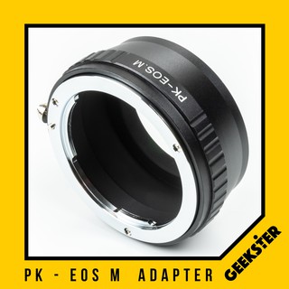 เมาท์แปลง PK-EOS M ( Pentax K - Canon EFM / EF M / EOSM Adapter / PK แคนน่อน Lens Adapter )