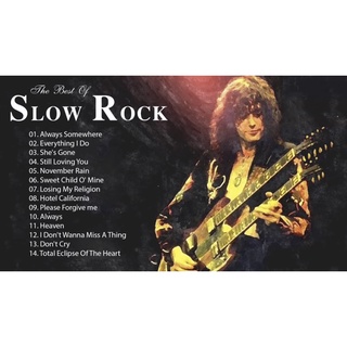 CD Audio คุณภาพสูง เพลงสากล Best Slow Rock Ballads 80s, 90s (บันทึกจาก Flac จึงได้คุณภาพเสียง 100%)