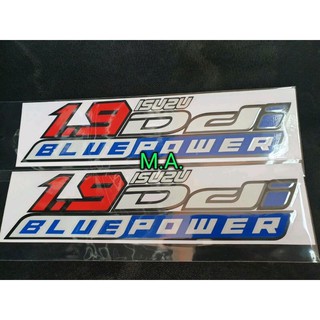 สติกเกอร์1.9 Ddi bluepower isuzu 2 แผ่น