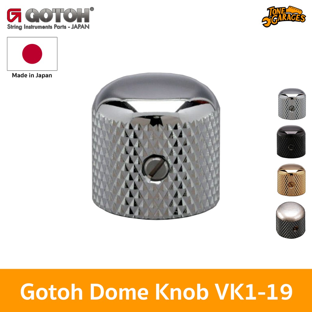 Gotoh Dome Knob VK1-19 ปุ่มโวลุ่มเหล็ก Made in Japan (1 Knob)