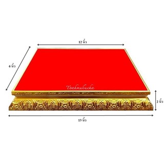 ฐานวางพระ ขนาด 12x6 นิ้ว สูง 2 นิ้ว พื้นกำมะหยี่สีแดง กรอบไม้สีทองลายดอกไม้