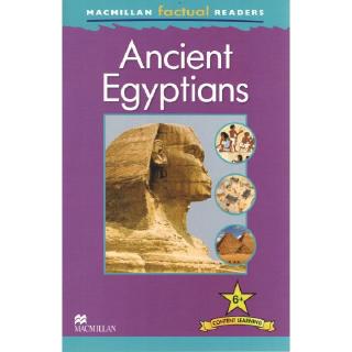 DKTODAY หนังสือ MAC.FACTUAL READERS 6:ANCIENT EGYPTIANS