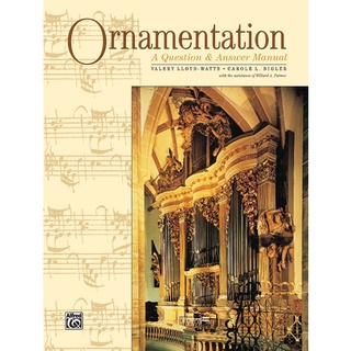 Ornamentation A Question and Answer Manual