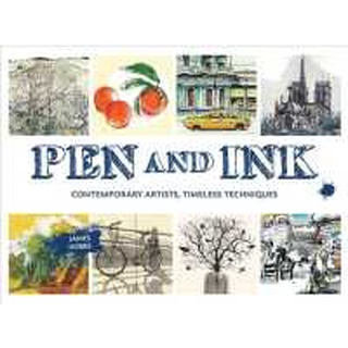 Pen and Ink : Contemporary Artists, Timeless Techniques หนังสือภาษาอังกฤษมือ1(New) ส่งจากไทย