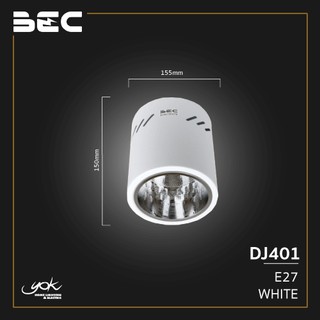 BEC โคมดาวน์ไลท์ติดลอย กลม DJ401 / DJ601