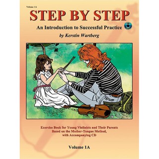 Step by Step 1A: An Introduction to Successful Practice for Violin Book &amp; CD (00-20220X)