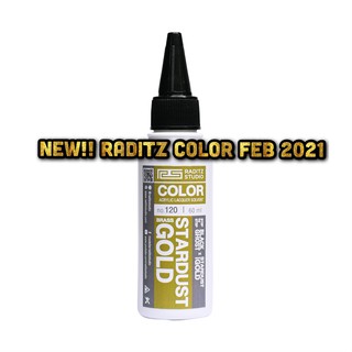 New!! สี Raditz 120 Stardust Brass Gold 60ml สำหรับ โมเดล กันดั้ม หุ่นเหล็ก