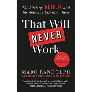 [หนังสือ] That Will Never Work: The Birth of Netflix - Marc Randolph ภาษาอังกฤษ english book