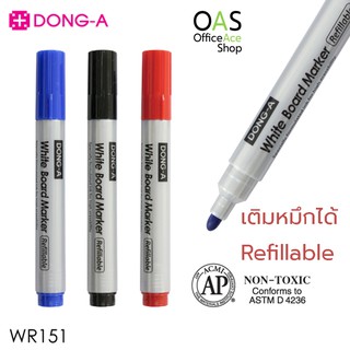 DONG-A Refillable Whiteboard Marker ปากกาไวท์บอร์ด เติมหมึกได้ ดองเอ #WR-151