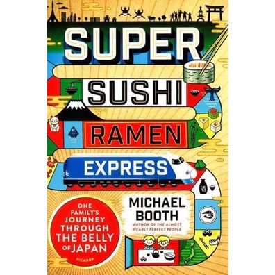 (BX) Super Sushi Ramen Express: การเดินทางสําหรับครอบครัวหนึ่งผ่านหน้าท้องของญี่ปุ่น
