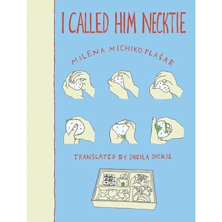 หนังสือภาษาอังกฤษ I Called Him Necktie