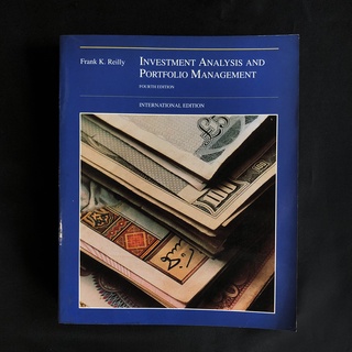 Investment Analysis and Portfolio Management (4th Edition) / Frank K. Reilly มือสอง ราคาถูก