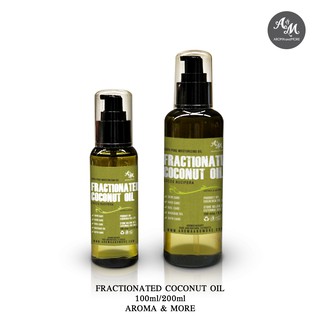 Aroma&amp;More  Fractionated Coconut Oil (FCO) น้ำมันมะพร้าวสกัด Fractionated-Malaysia 100/200/1000ML Cosmetic grade