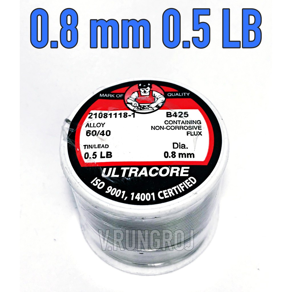 ULTRACORE 0.8mm ตะกั่วบัดกรี ขนาด 0.8 mm 0.5 LB อัลตราคอร์
