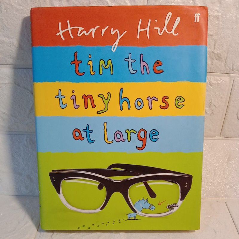 Tim the Tiny Horse at Large by Harry Hill-ปกแข็งมือสอง-aj5