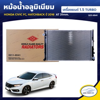   ADR หม้อน้ํารถยนต์ หม้อน้ำ HONDA CIVIC FC  2016 1.5 TURBO HATCHBACK