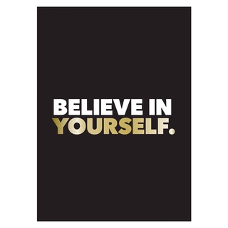 Believe in Yourself : Positive Quotes and Affirmations for a More Confident You