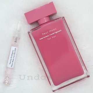 ♥ น้ำหอมแท้100%แบ่งขาย Narciso Rodriguez Fleur Musc For Her EDP แท้ 100%