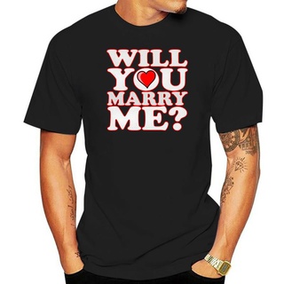 เสื้อยืดผ้าฝ้าย เสื้อยืดแขนสั้น พิมพ์ลาย Will You Marry Me Wedding Proposal แฟชั่นฤดูร้อน สําหรับผู้ชาย 2022