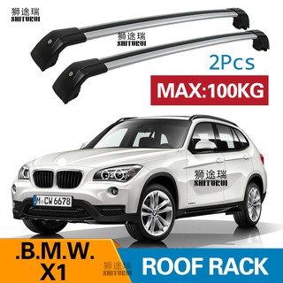 Roof Rack BMW X1 E84 F48 2009-2020 งานอลูมิเนียม + Plastics ABS รับน้ำหนักได้ 100kg