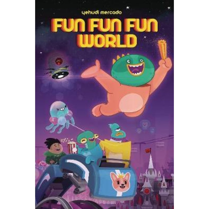 Fun Fun Fun Fun World โดย Yehudi Mercado (ฉบับสหรัฐอเมริกาปกอ่อน)