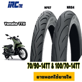 ยางนอกมอเตอร์ไซค์Yamaha TTX 70/90-14&amp;100/70-14(หน้าหลัง) IRC NF67,NR84