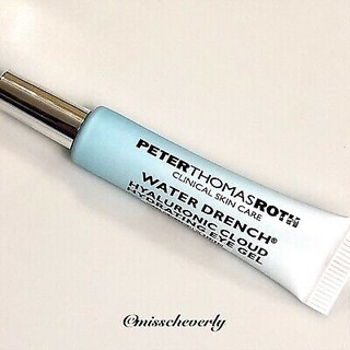 พร้อมส่ง ของแท้ Peter Thomas Roth Water Drench Hyaluronic Cloud Hydrating Eye Gel 3ml